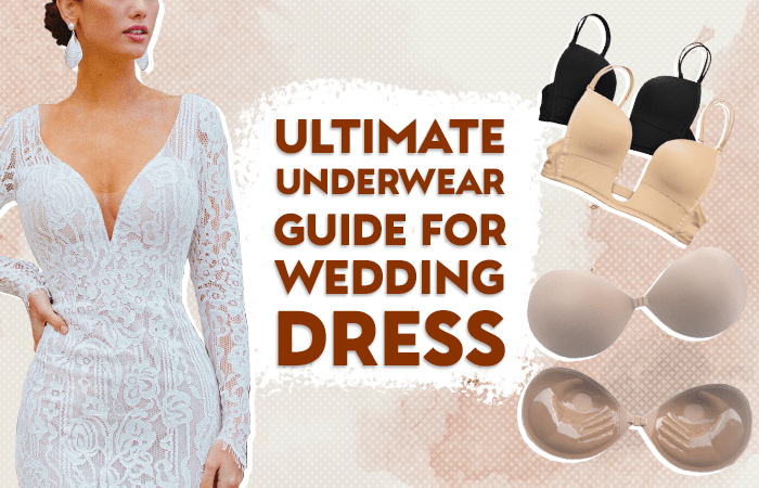 What to wear under your wedding dress